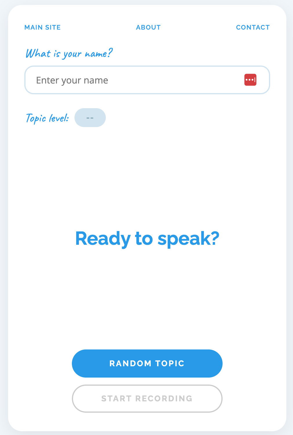 Приложение для практики речи: поле ввода имени, выбор уровня темы и кнопки записи